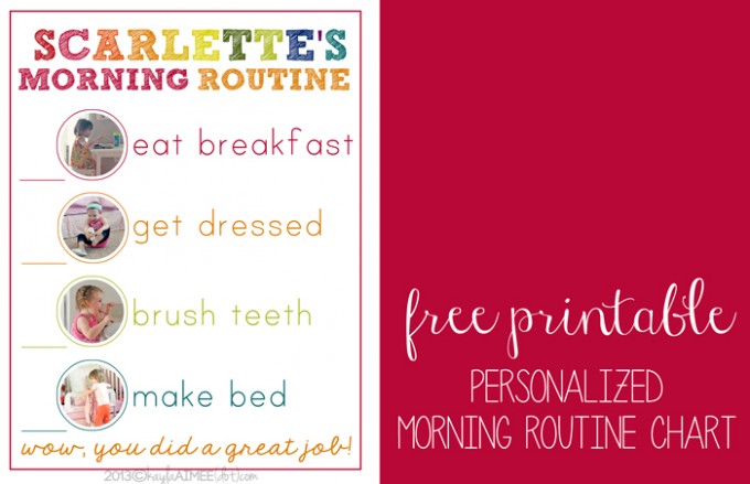 Free Personalized Morning Routine Printable - 24/7 Moms