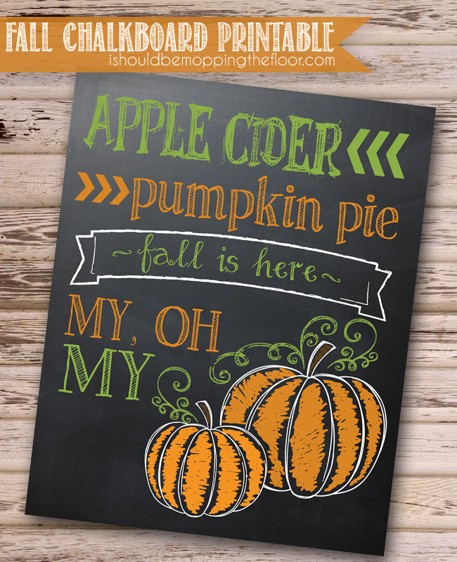Free Fall Chalkboard Printable 24 7 Moms