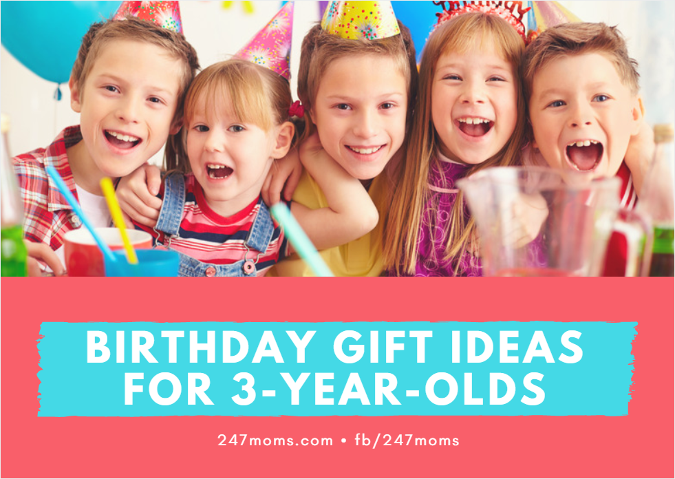 birthday-gift-ideas-for-3-year-olds-24-7-moms