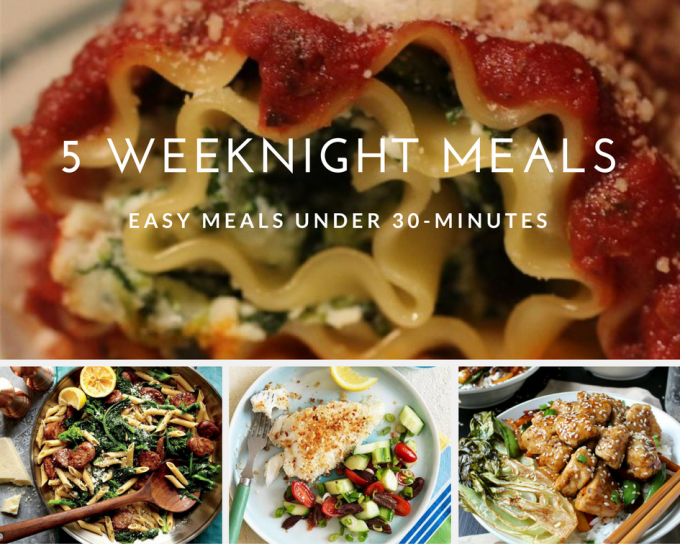 5 Easy Weeknight Meals 05/06/2018 24/7 Moms