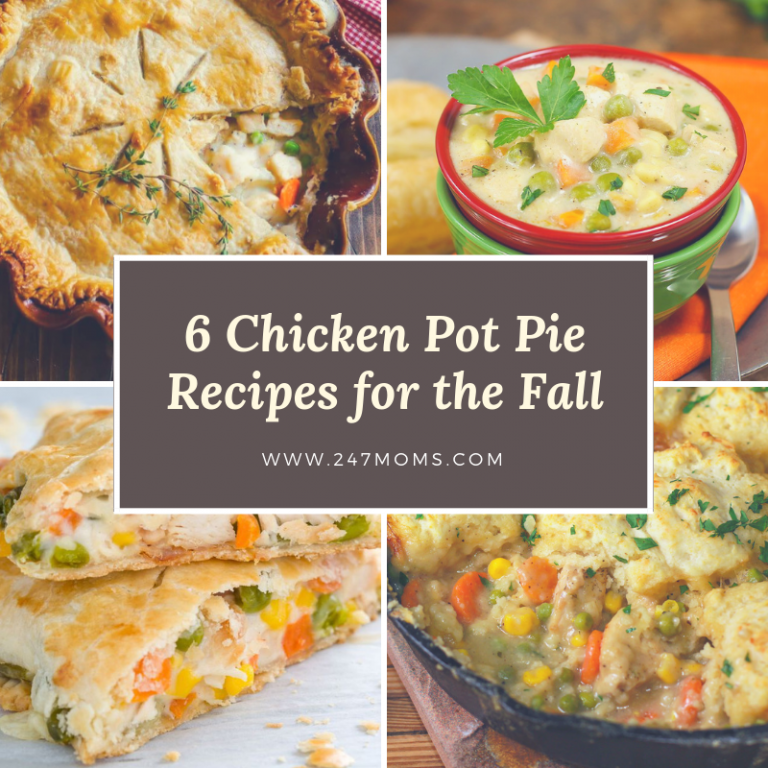 6 Chicken Pot Pie Recipes for the Fall 24/7 Moms