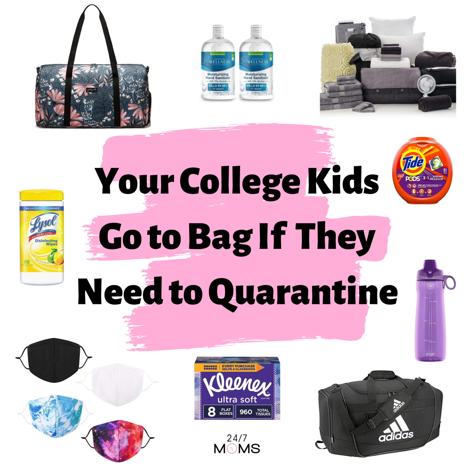 Your College Kids Go to Bag If They Need to Quarantine 24/7 Moms