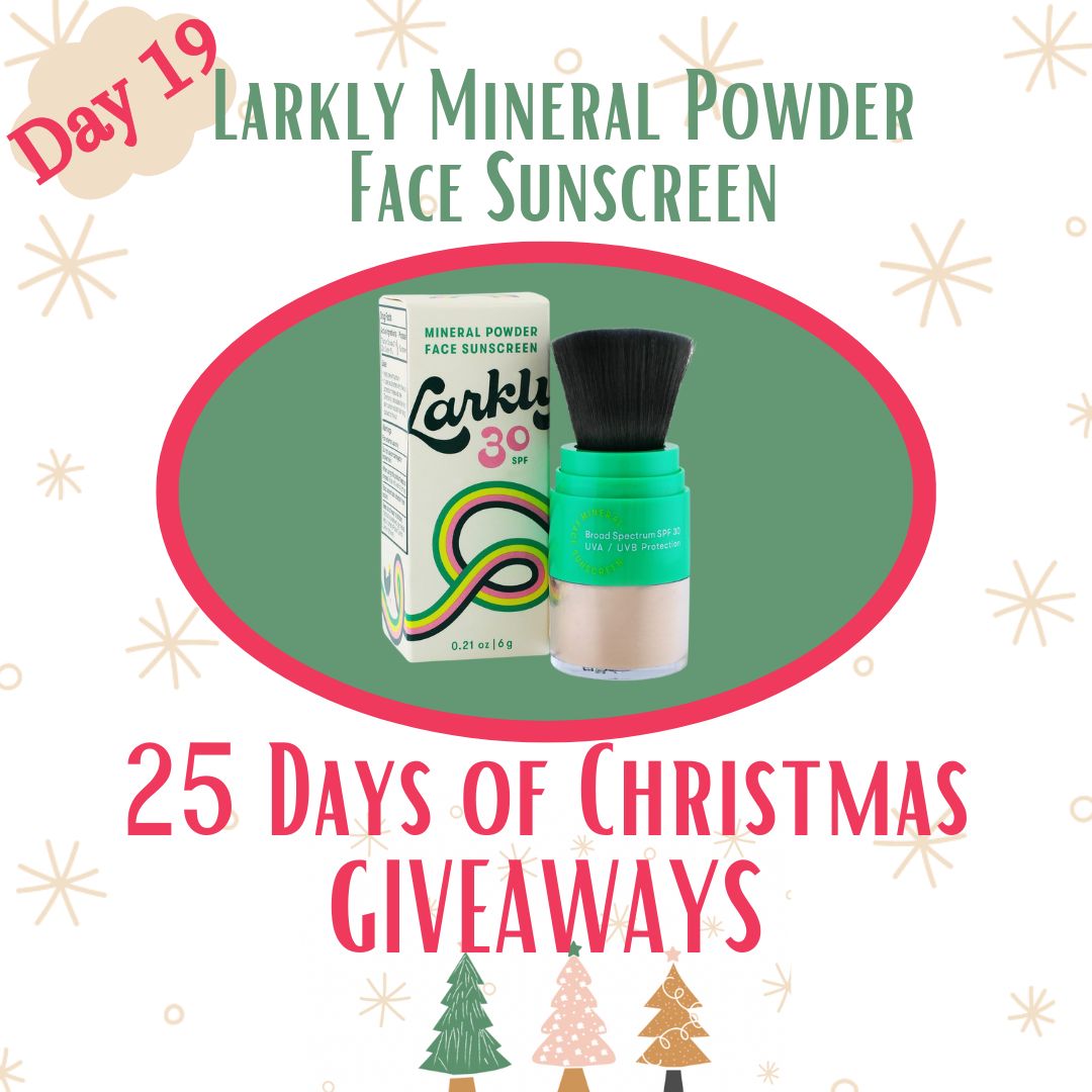 WIN Larkly Suncare's Powder SPF 25 Days of Christmas 24/7 Moms